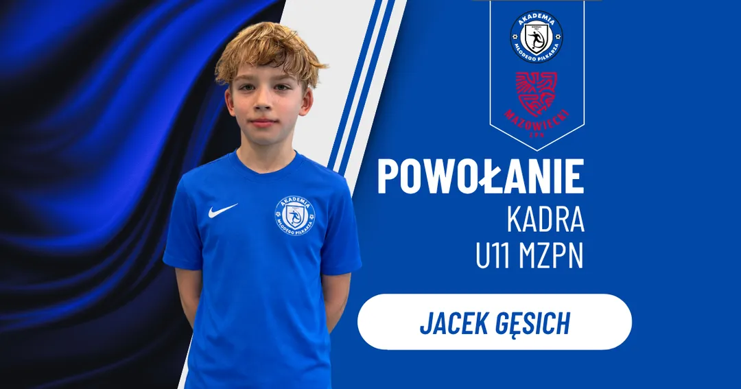 Jacek Gęsich powołany do Kadry Mazowsza U11!